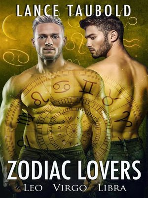 cover image of Leo, Virgo, Libra: Zodiac Lovers, #3